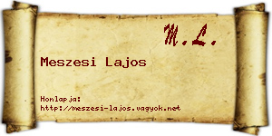 Meszesi Lajos névjegykártya